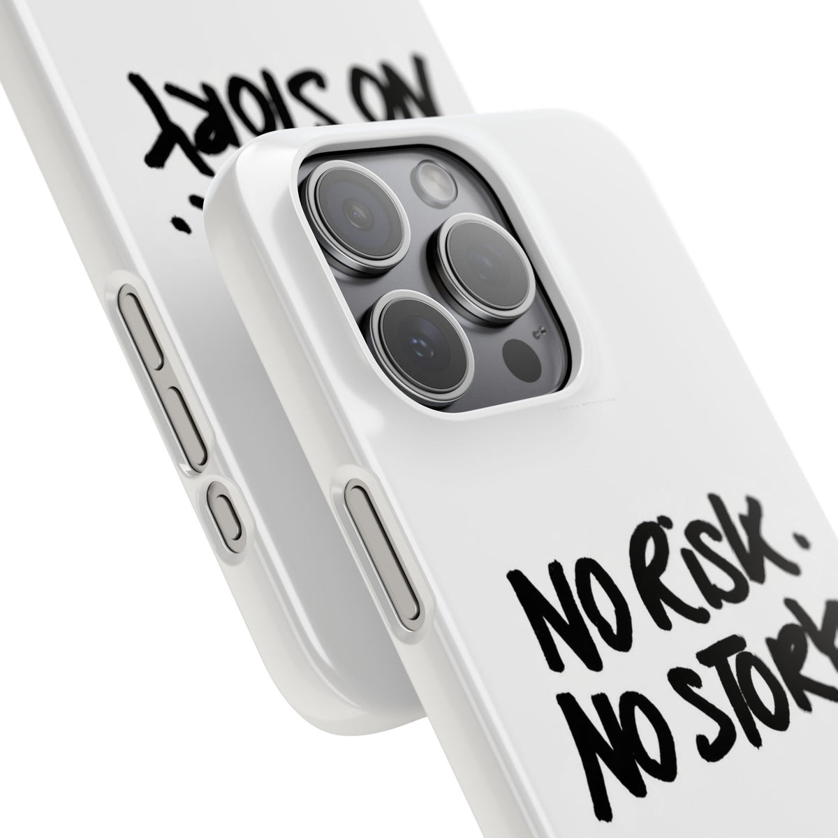 No Risk, No Story