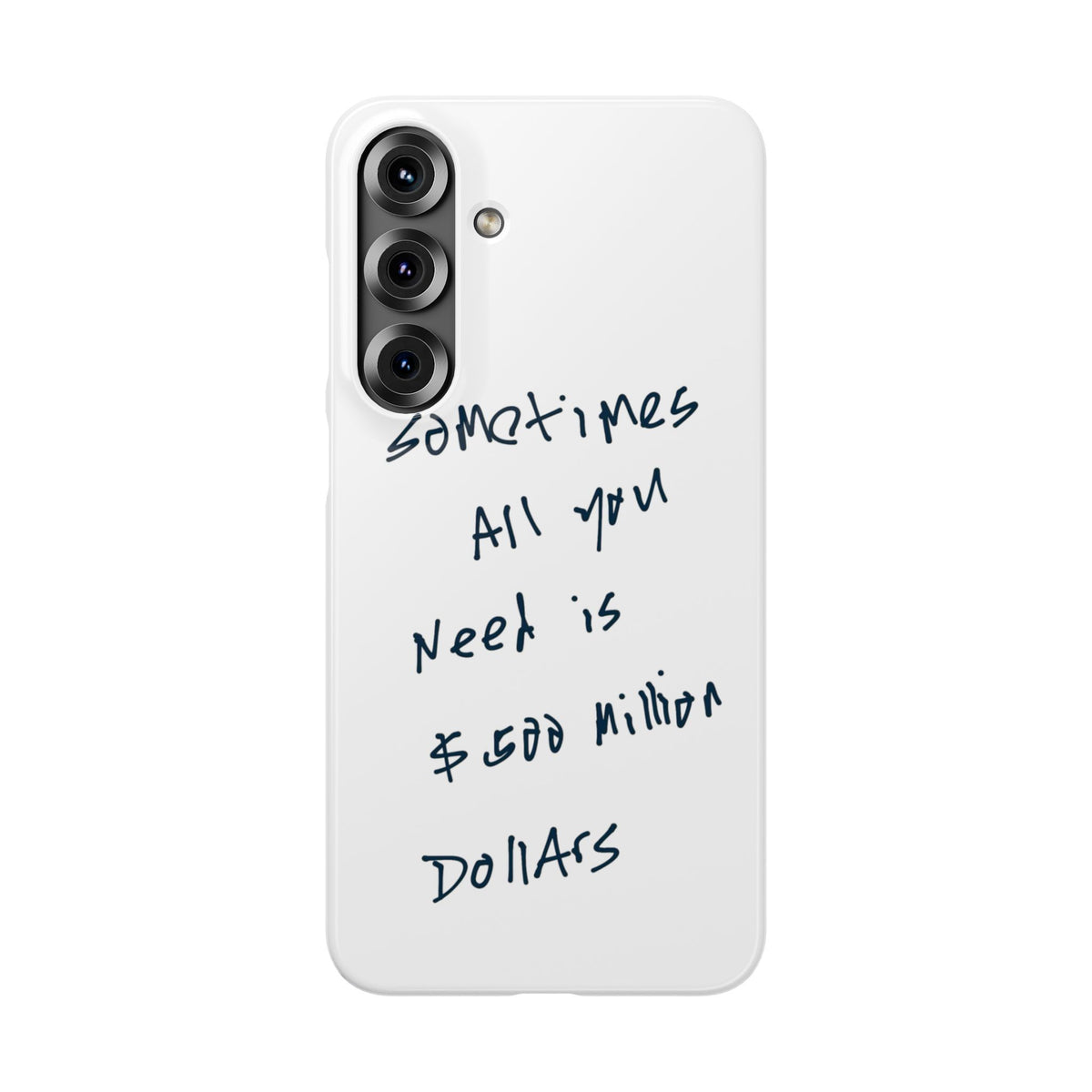 Sometimes All You Need Is $500 Million Dollars – Samsung Galaxy S25 Plus