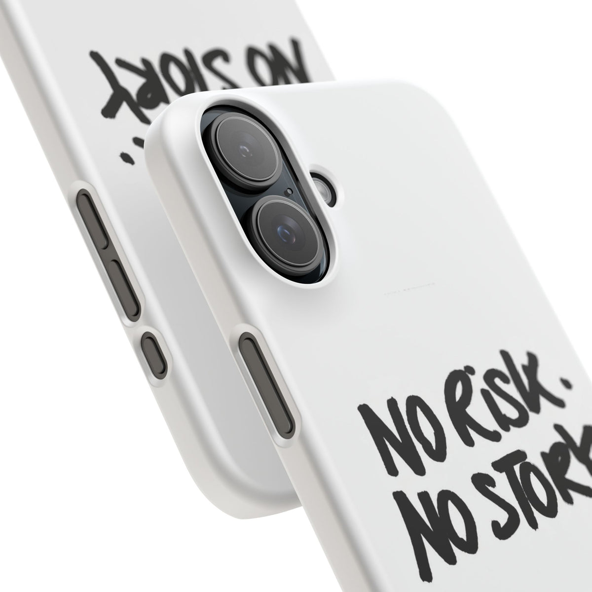 No Risk, No Story