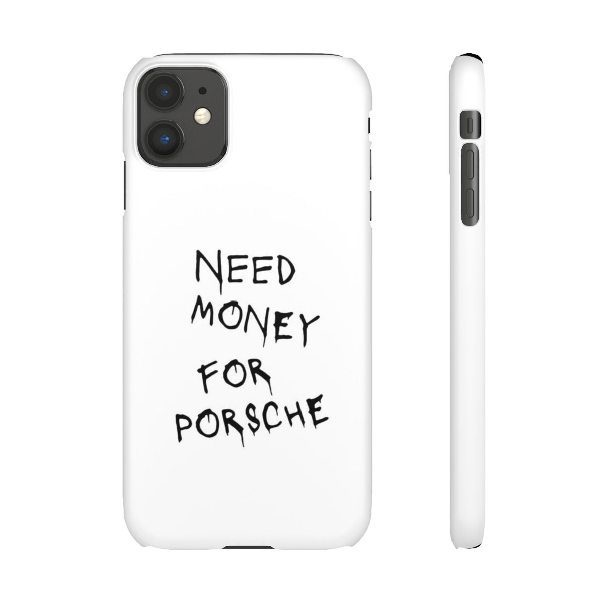 Need Money for Porsche – iPhone 11