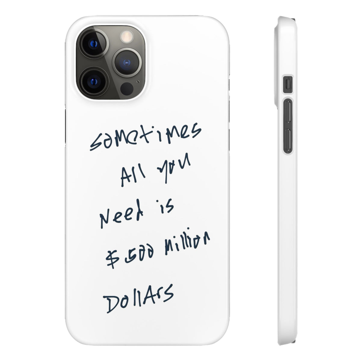 Sometimes All You Need Is $500 Million Dollars – iPhone 12 Pro Max