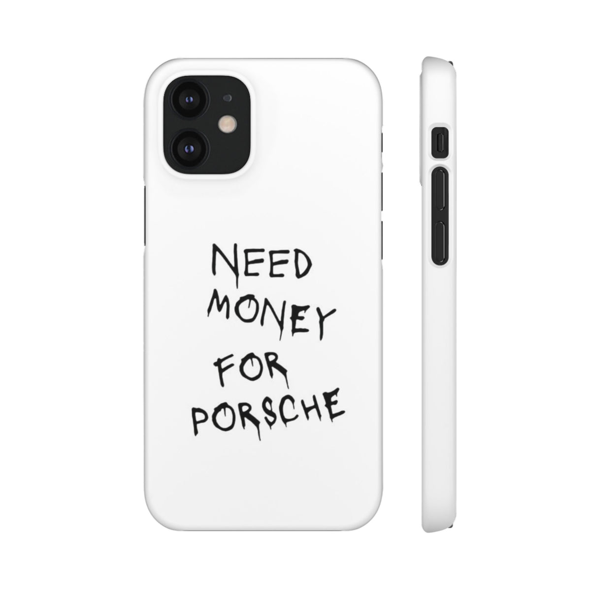Need Money for Porsche – iPhone 12 Mini