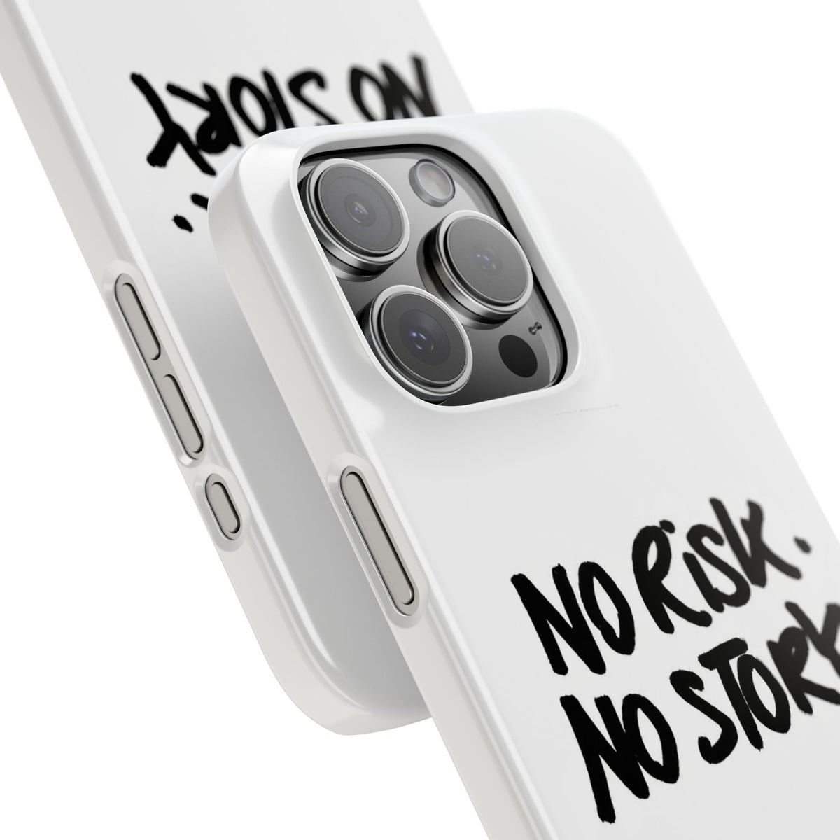 No Risk, No Story