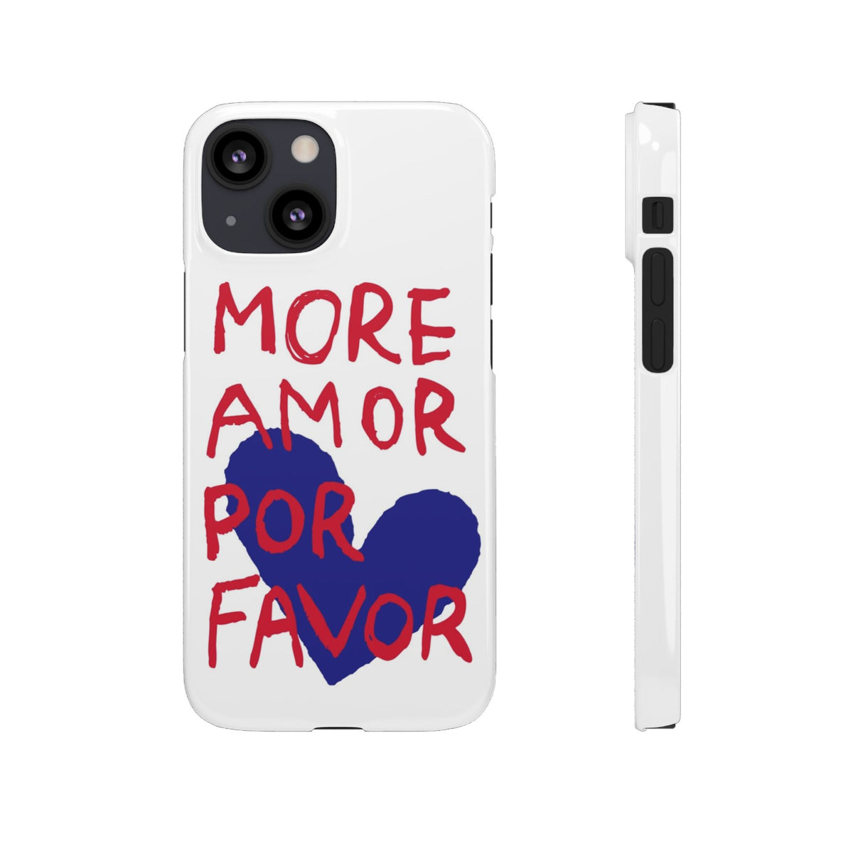 More Amor Por Favor – iPhone 13 Mini