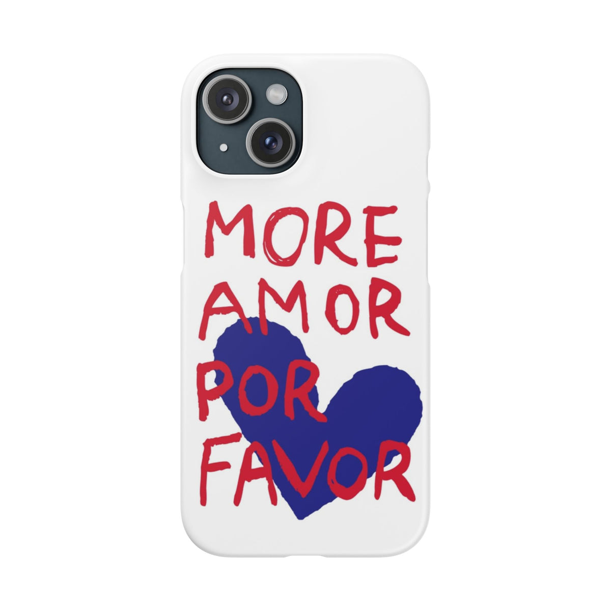 More Amor Por Favor – iPhone 15