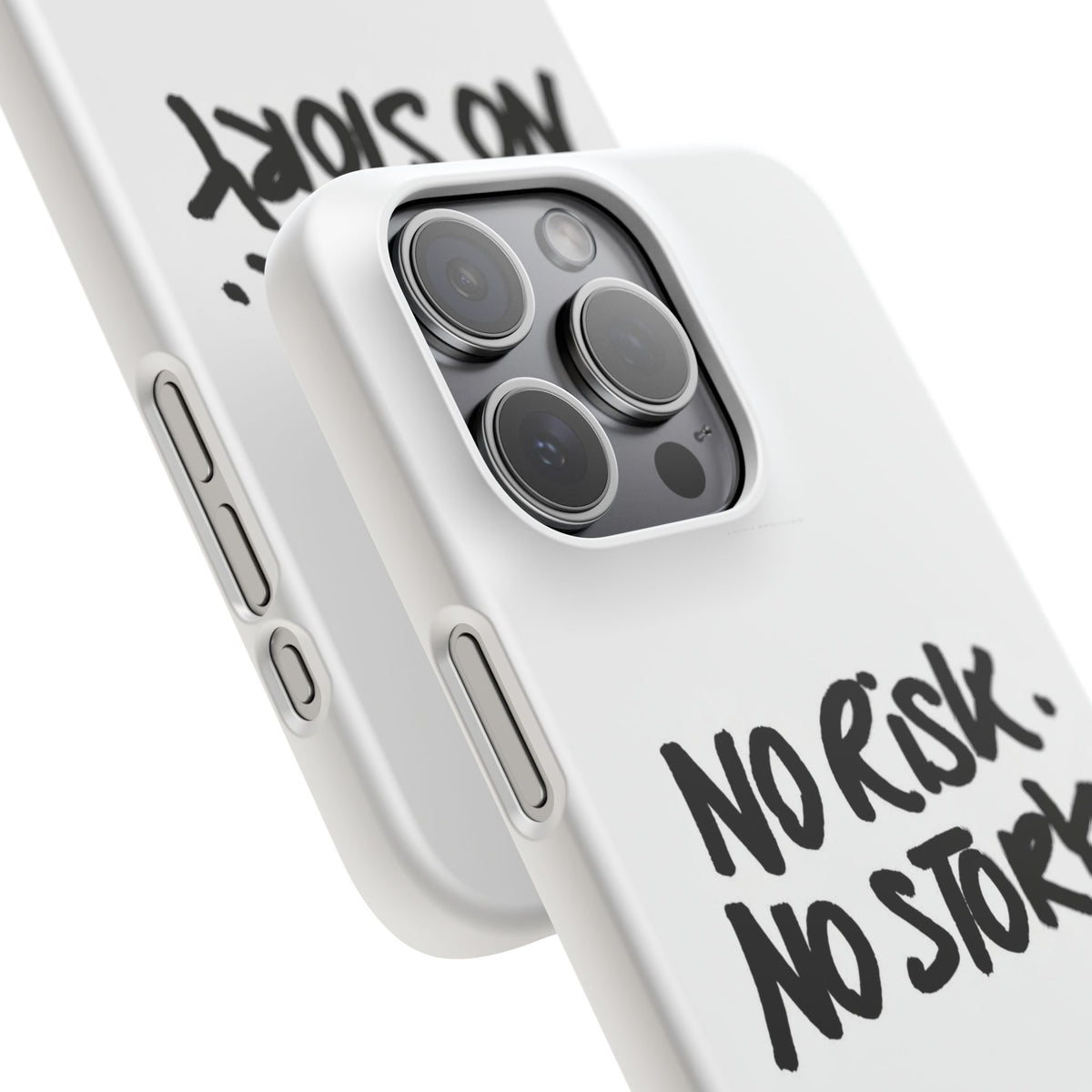 No Risk, No Story