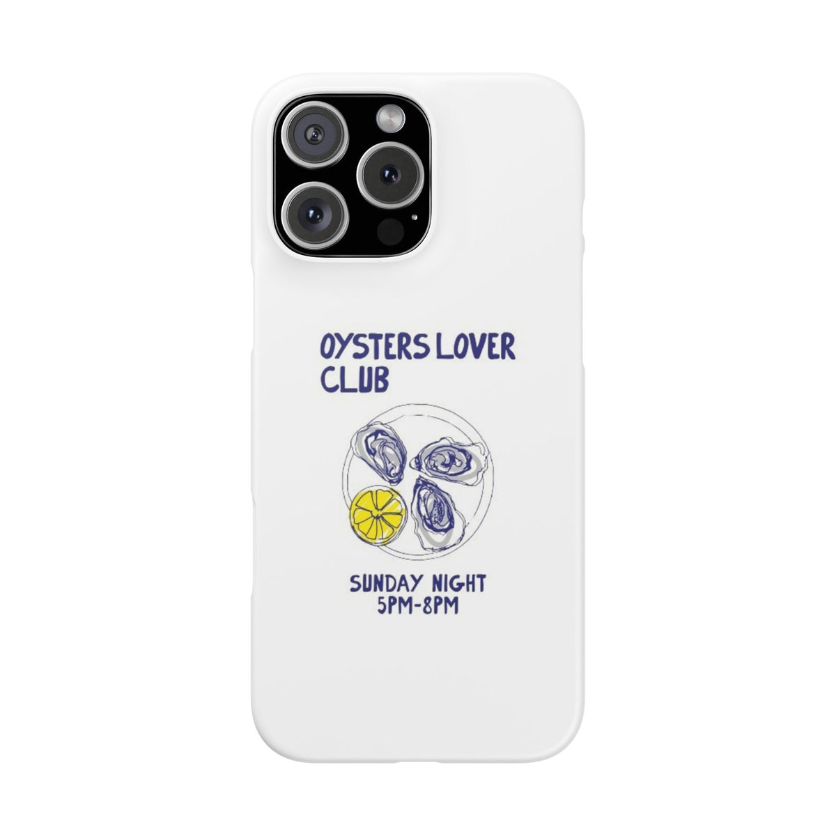 Oysters Club – iPhone 16 Pro Max