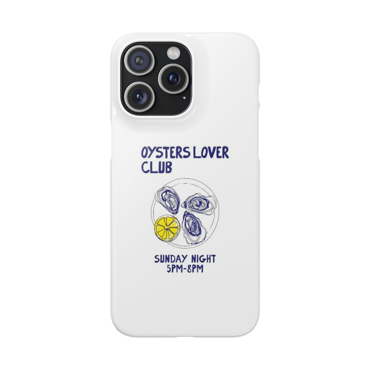 Oysters Club – iPhone 15 Pro Max