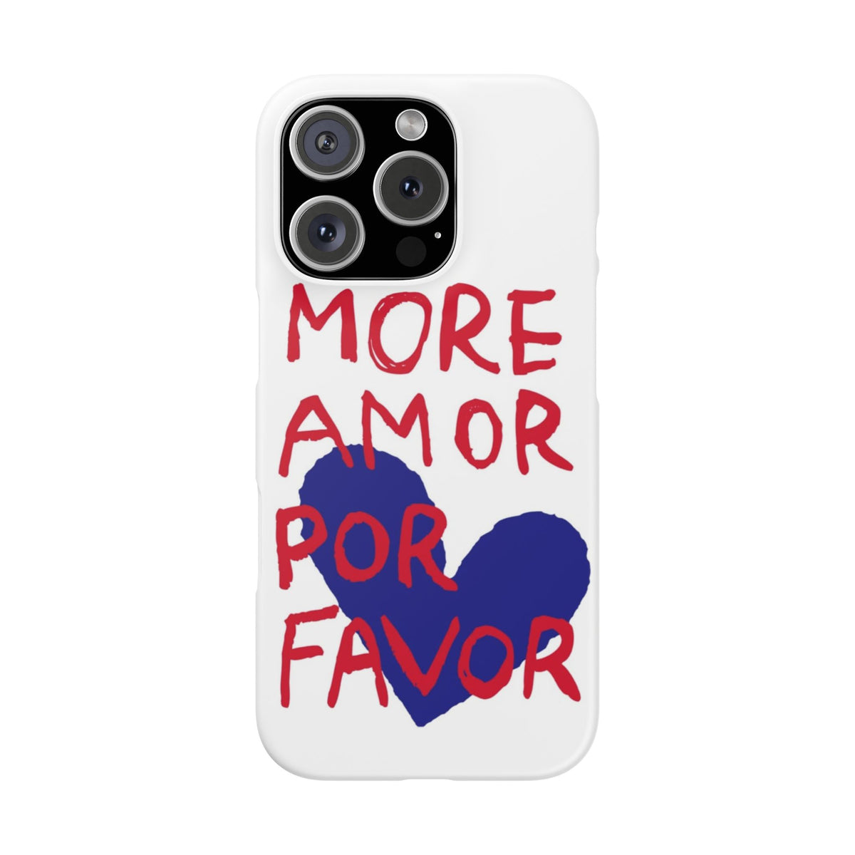 More Amor Por Favor – iPhone 16 Pro