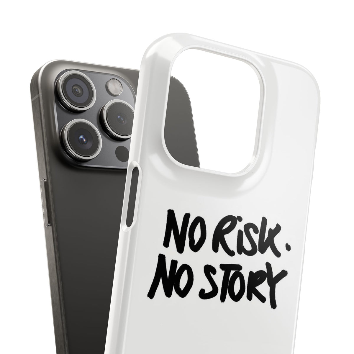 No Risk, No Story