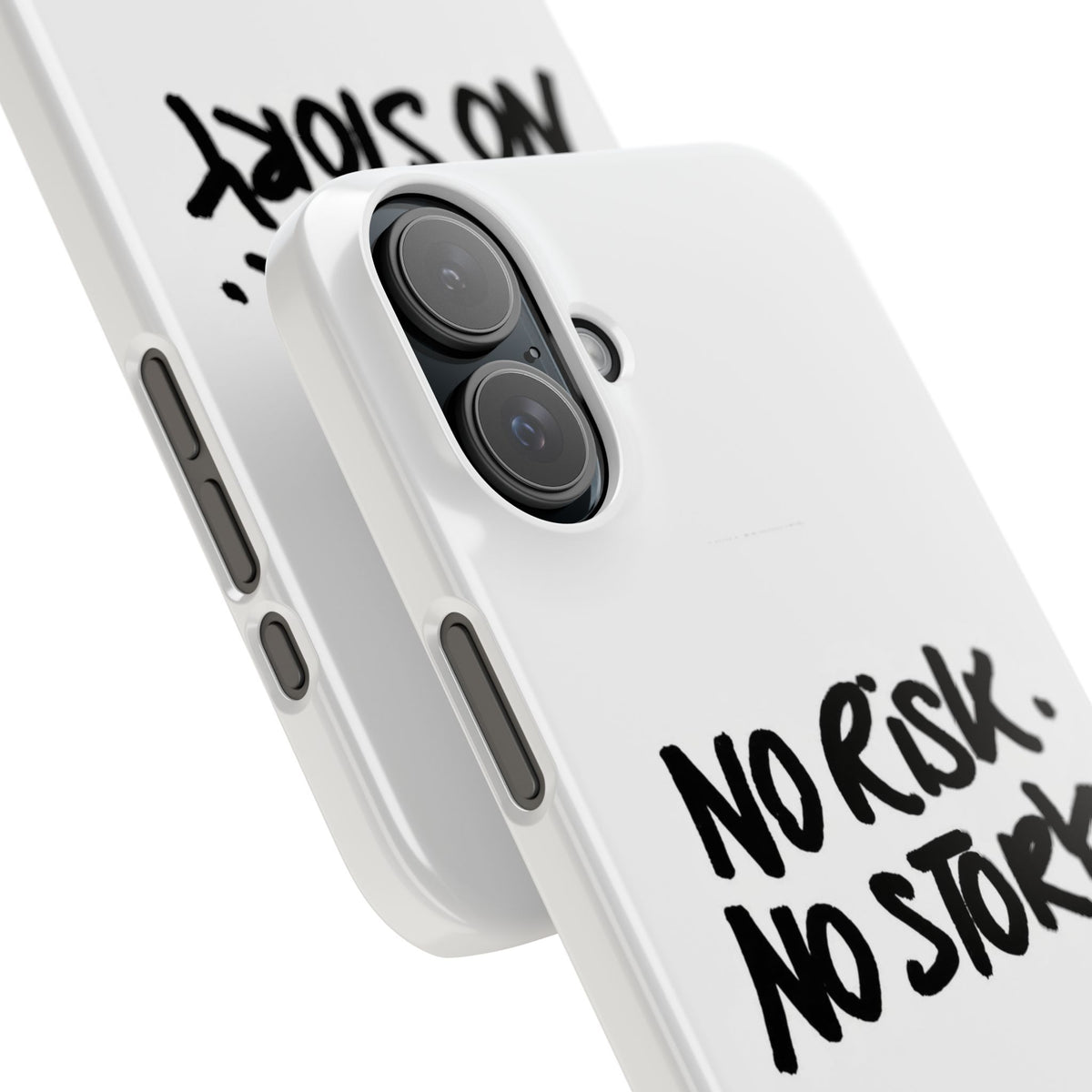 No Risk, No Story