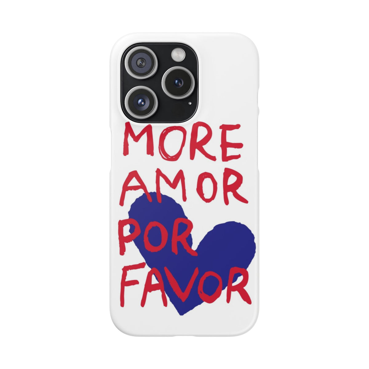 More Amor Por Favor – iPhone 15 Pro
