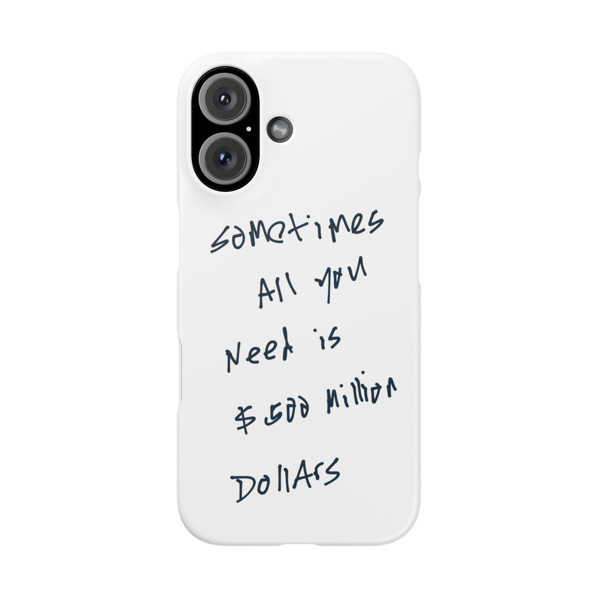 Sometimes All You Need Is $500 Million Dollars – iPhone 16