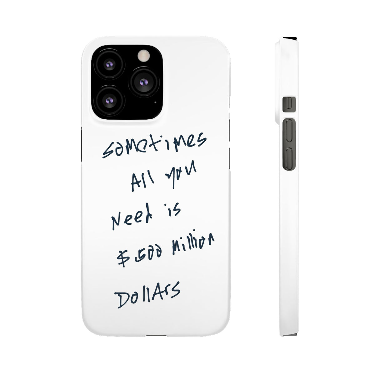 Sometimes All You Need Is $500 Million Dollars – iPhone 13 Pro