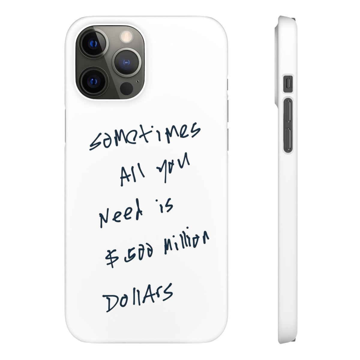Sometimes All You Need Is $500 Million Dollars – iPhone 12 Pro Max