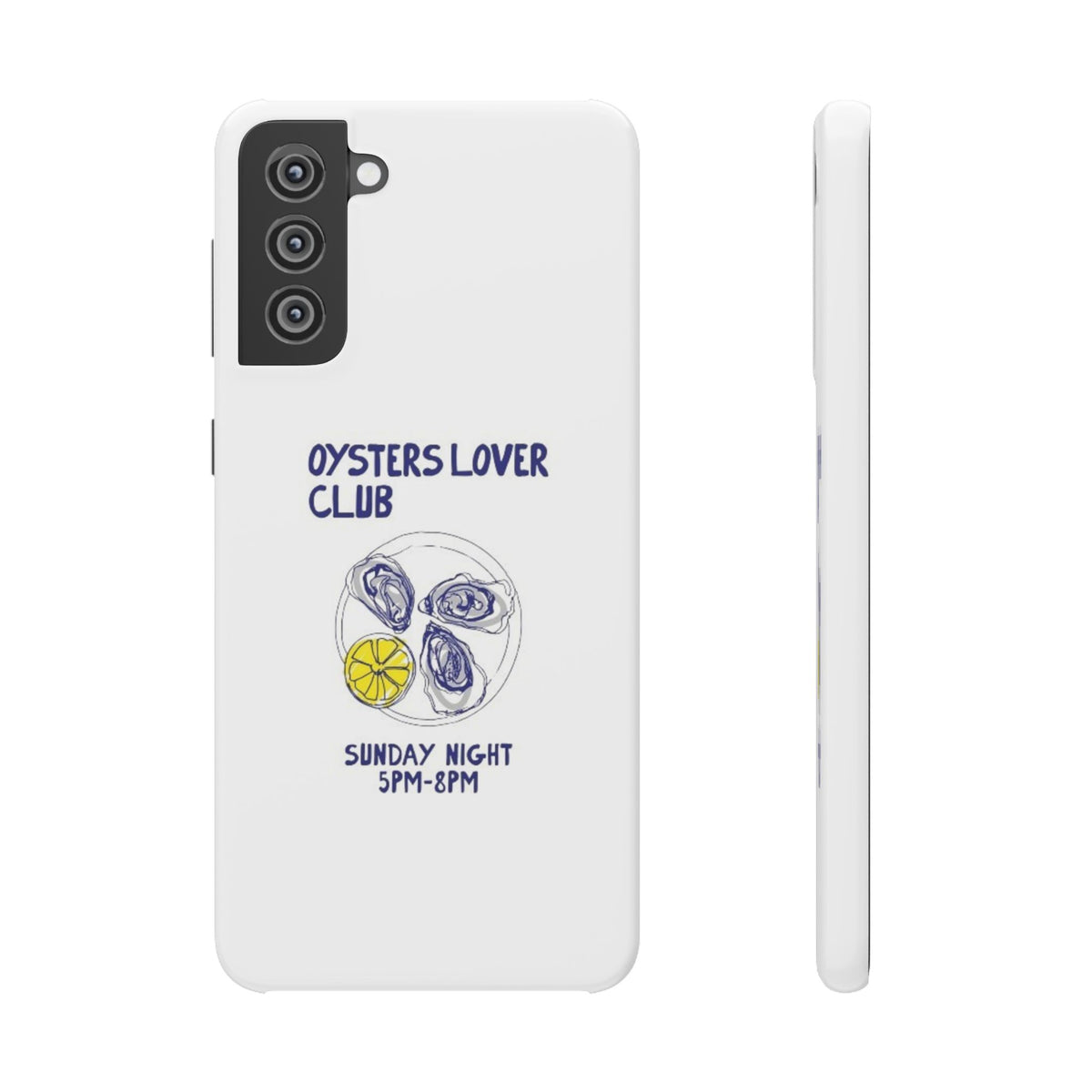 Oysters Club – Samsung Galaxy S21 Plus