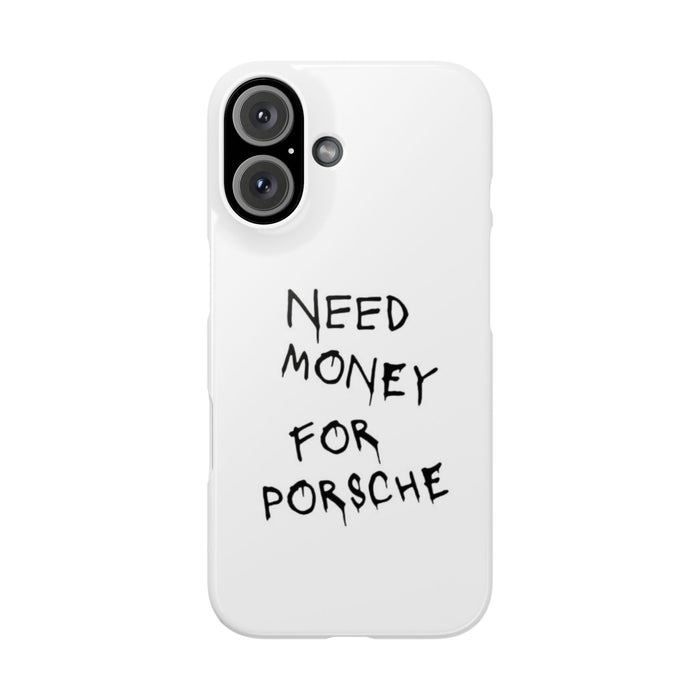 Need Money for Porsche