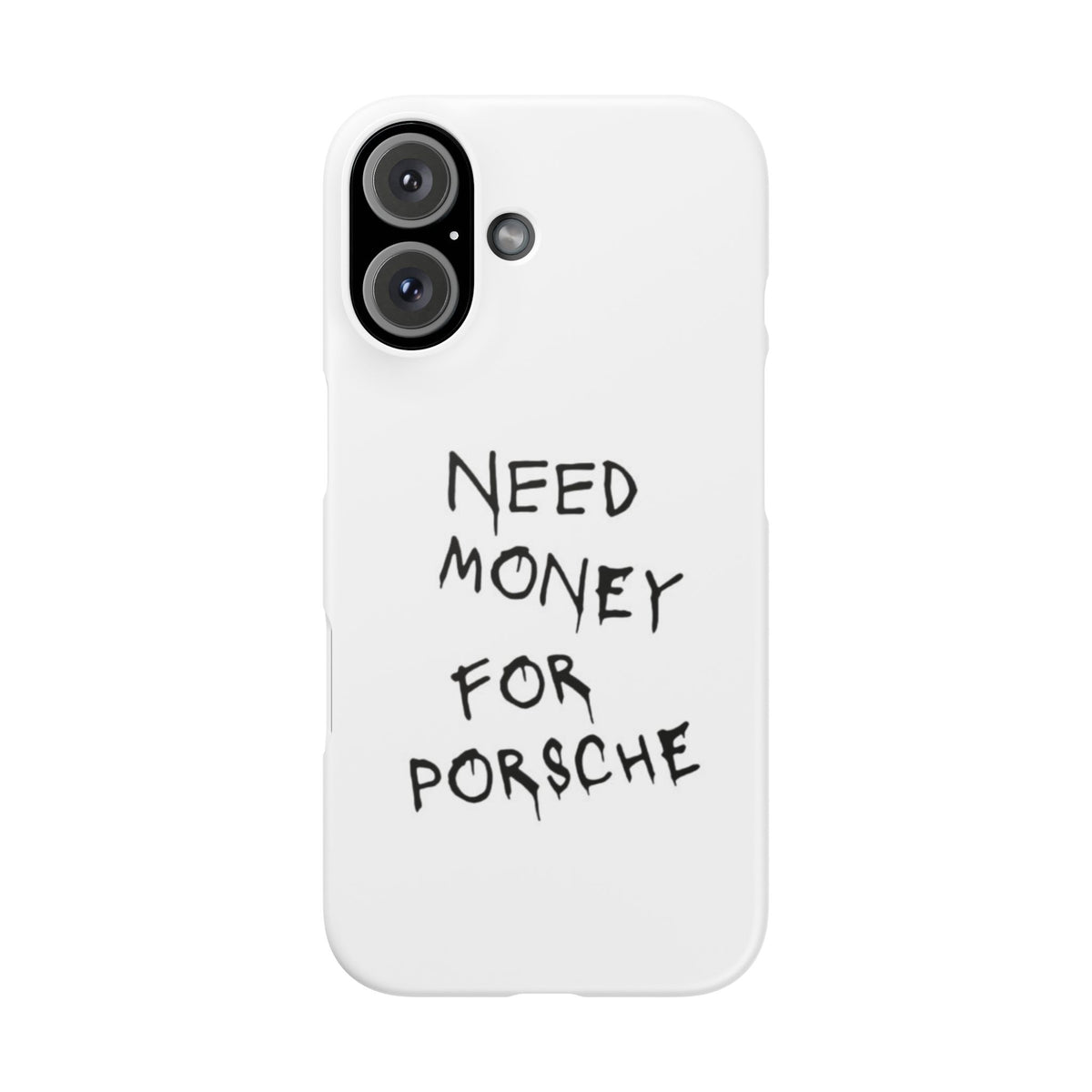 Need Money for Porsche – iPhone 16