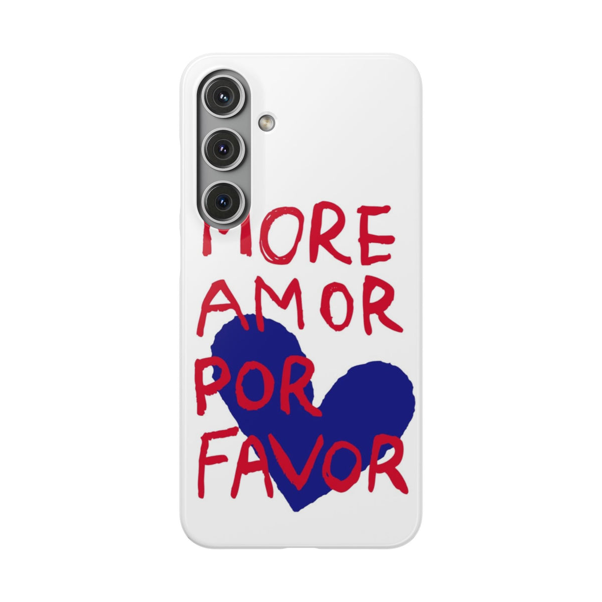 More Amor Por Favor – Samsung Galaxy S24 Plus