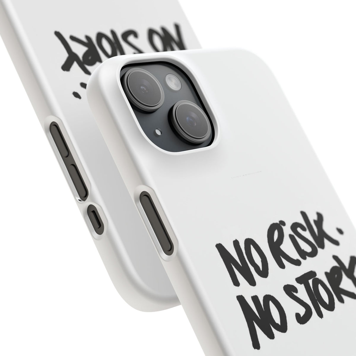 No Risk, No Story