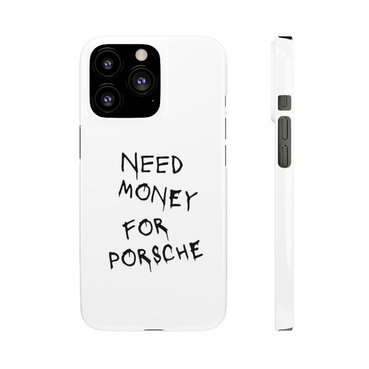 Need Money for Porsche – iPhone 13 Pro