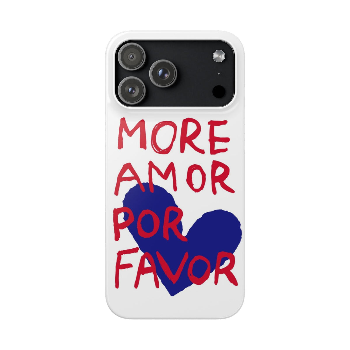 More Amor Por Favor – iPhone 17 Pro Max