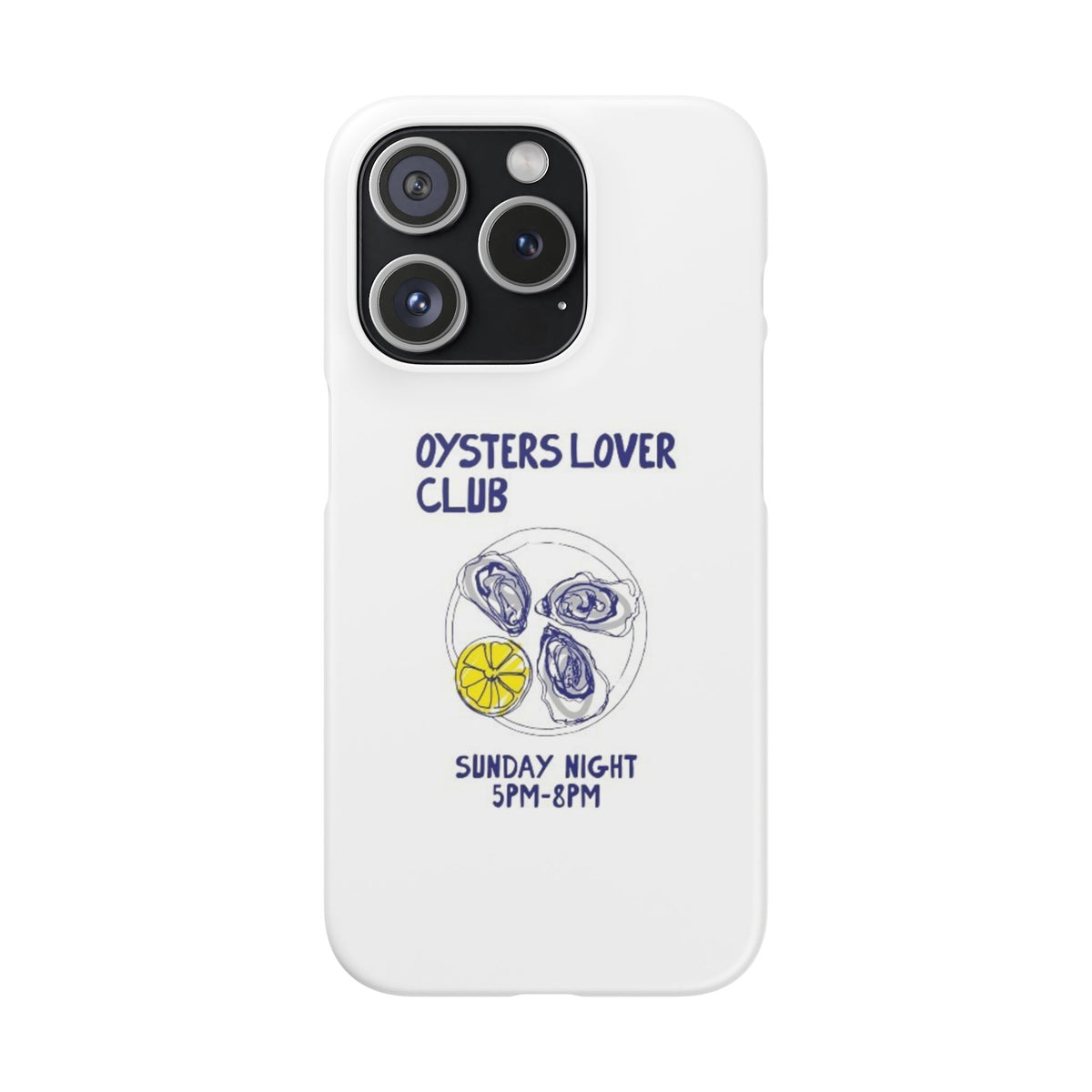 Oysters Club – iPhone 15 Pro
