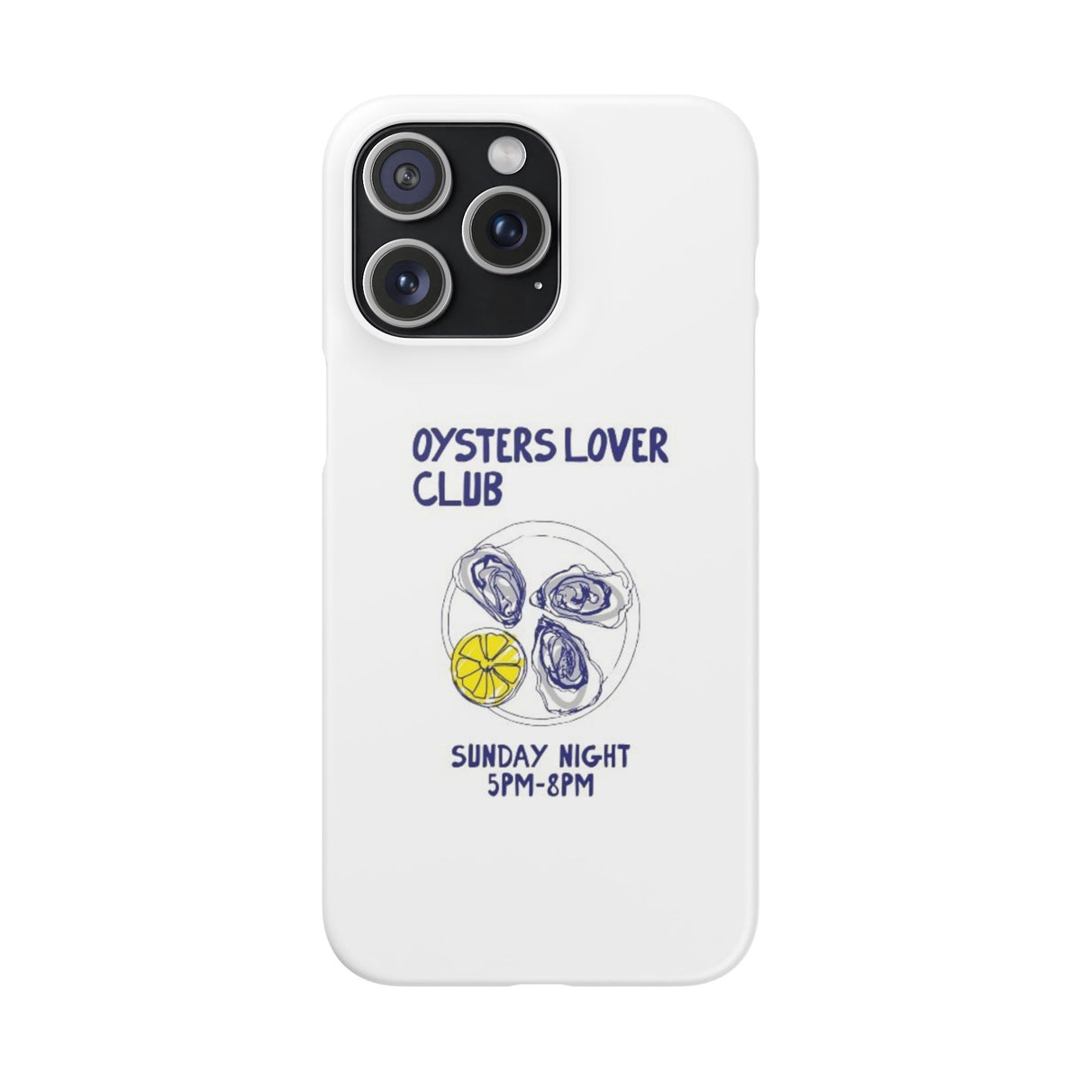 Oysters Club – iPhone 15 Pro Max