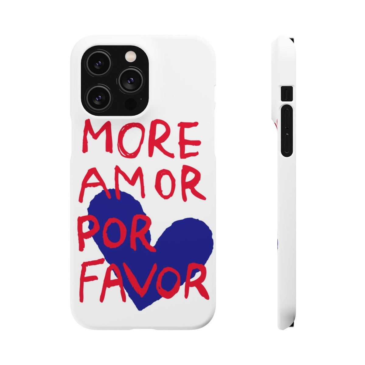 More Amor Por Favor – iPhone 14 Pro Max