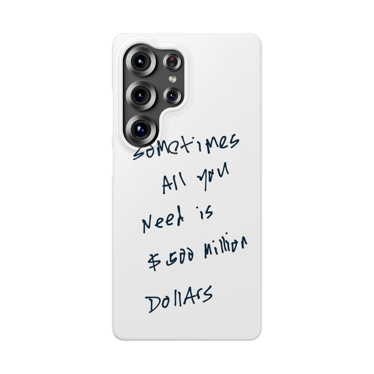 Sometimes All You Need Is $500 Million Dollars – Samsung Galaxy S25 Ultra