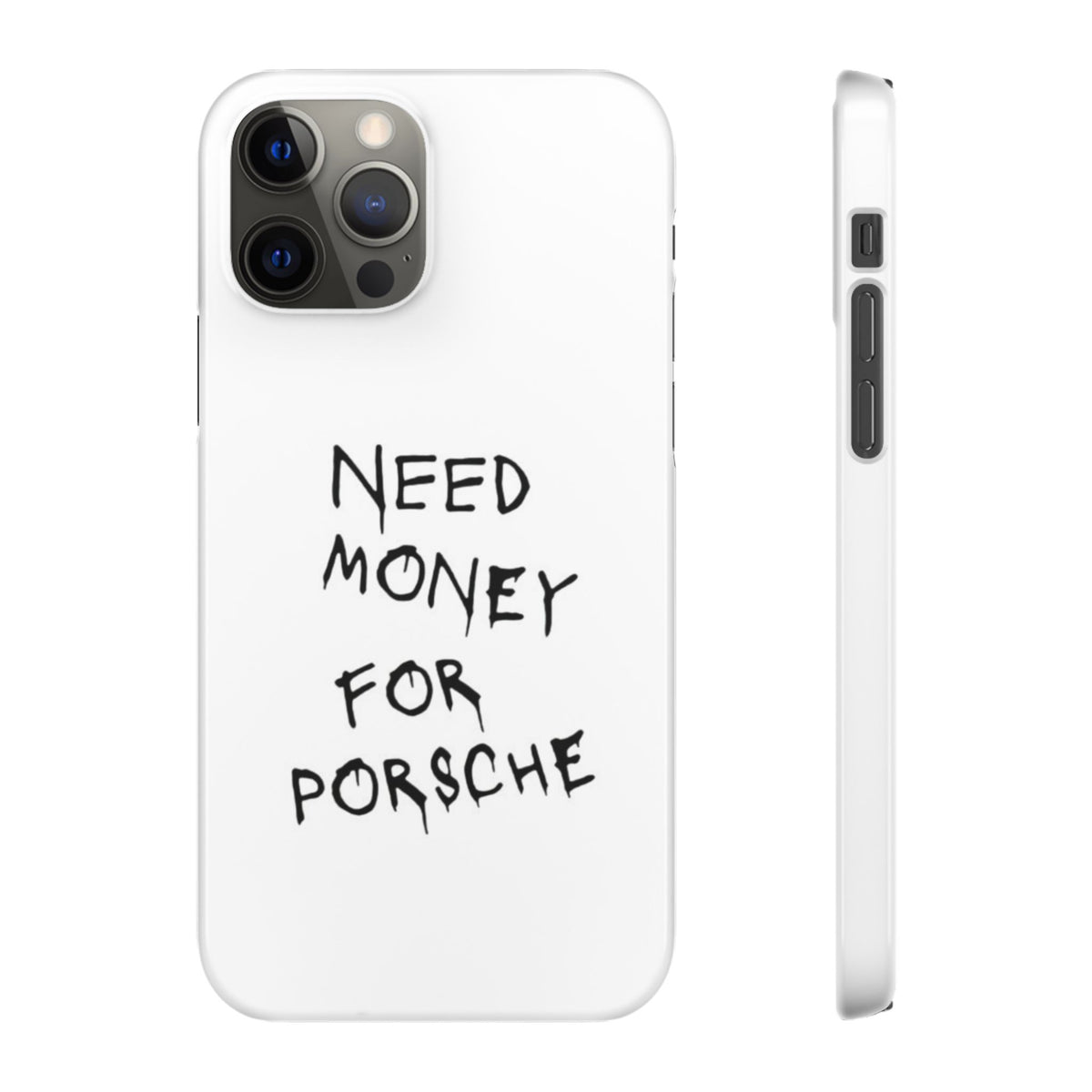 Need Money for Porsche – iPhone 12 Pro