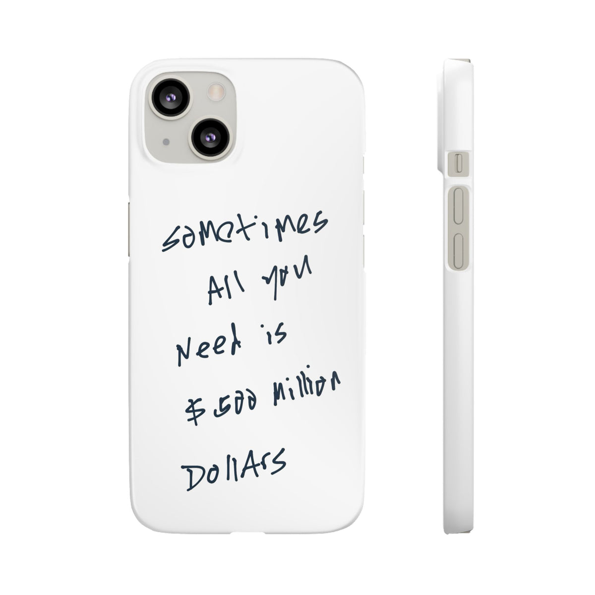 Sometimes All You Need Is $500 Million Dollars – iPhone 13
