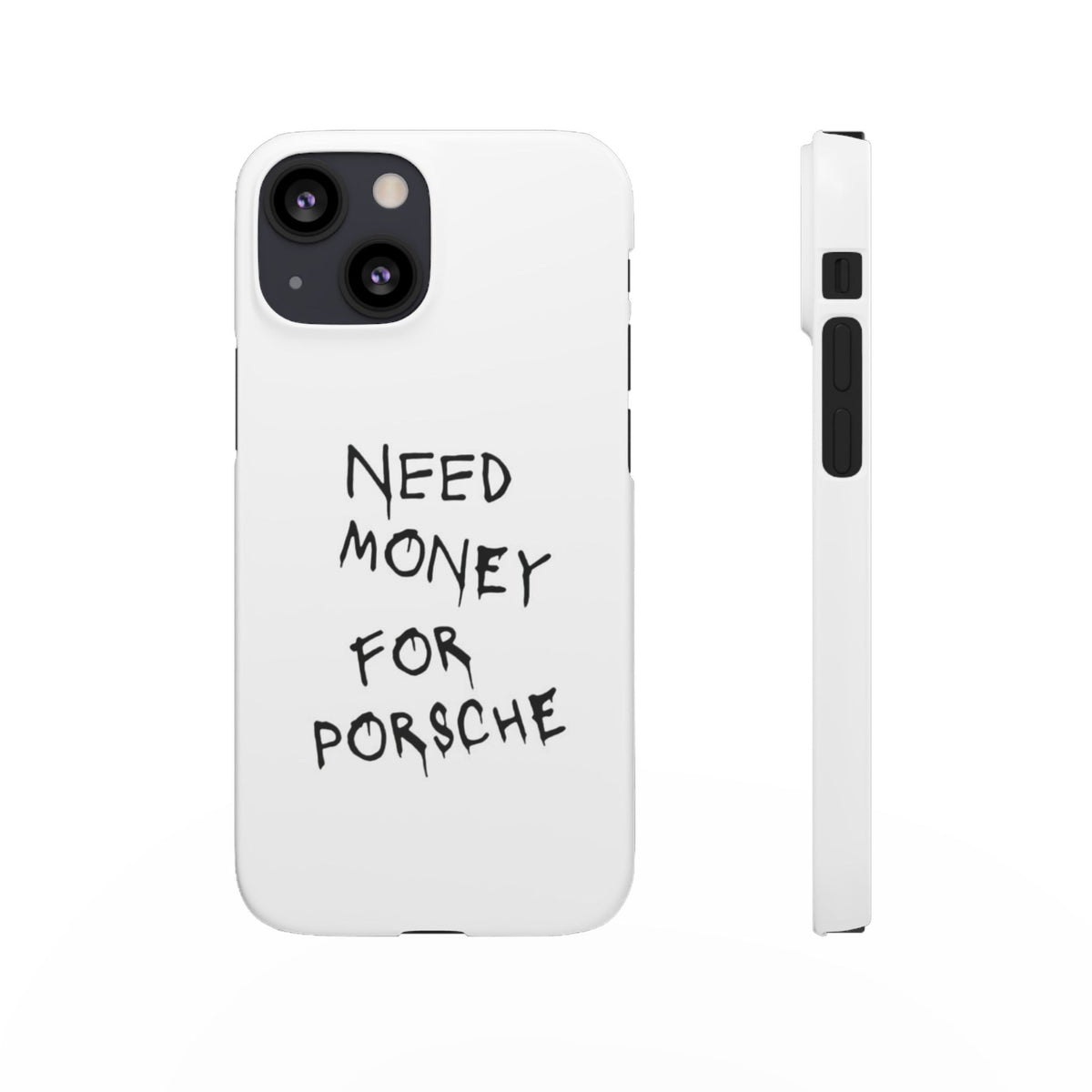 Need Money for Porsche – iPhone 13 Mini