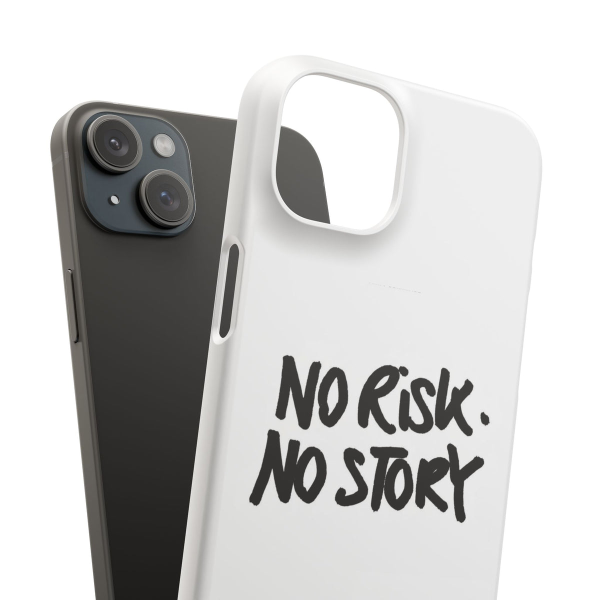 No Risk, No Story