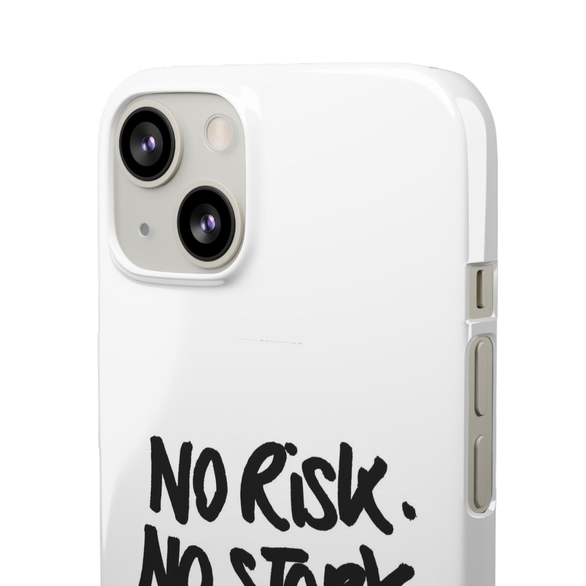 No Risk, No Story