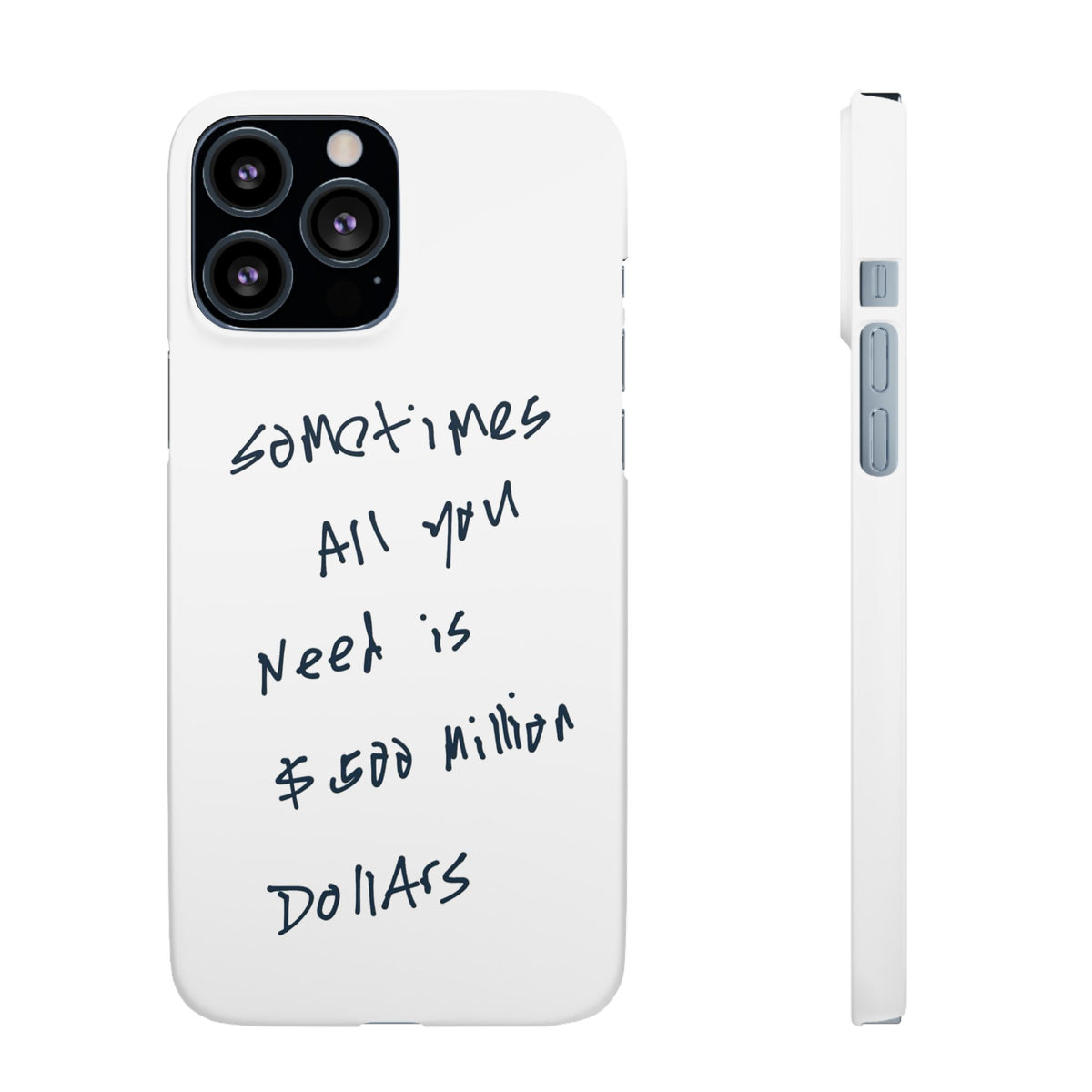Sometimes All You Need Is $500 Million Dollars – iPhone 13 Pro Max