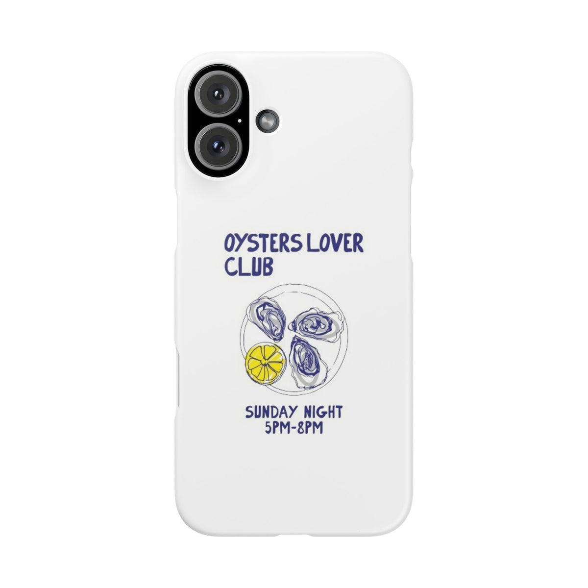 Oysters Club – iPhone 16 Plus