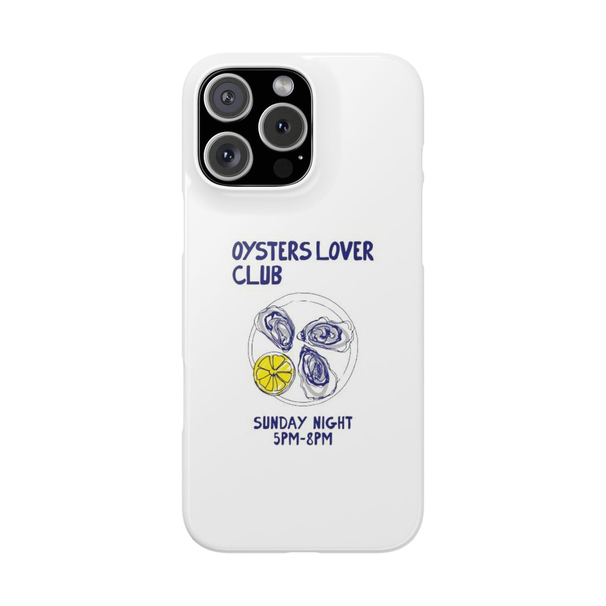 Oysters Club – iPhone 16 Pro Max