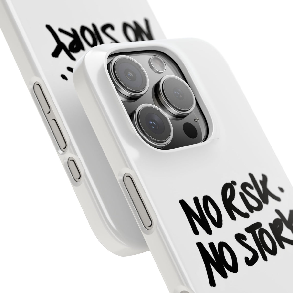 No Risk, No Story