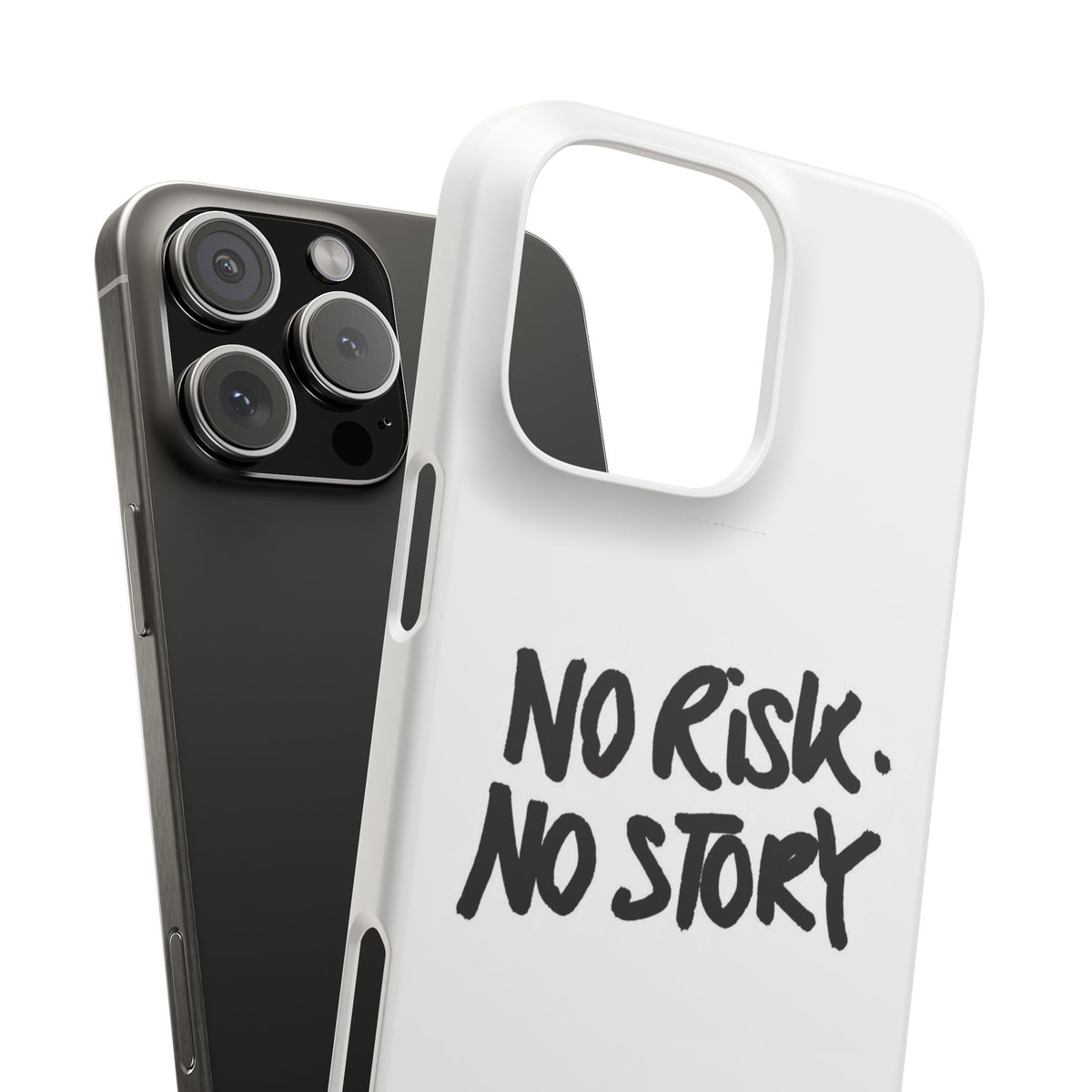No Risk, No Story