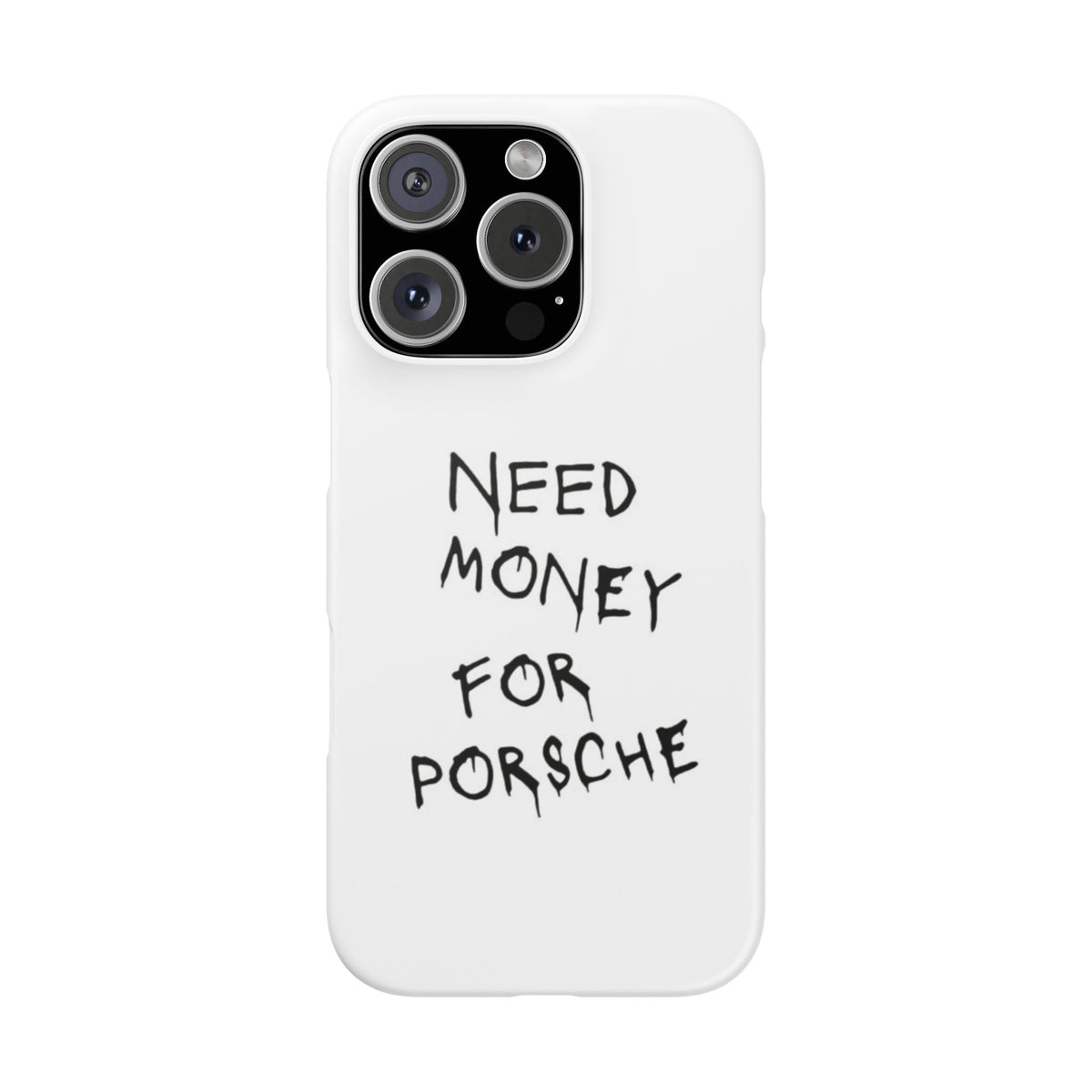 Need Money for Porsche – iPhone 16 Pro