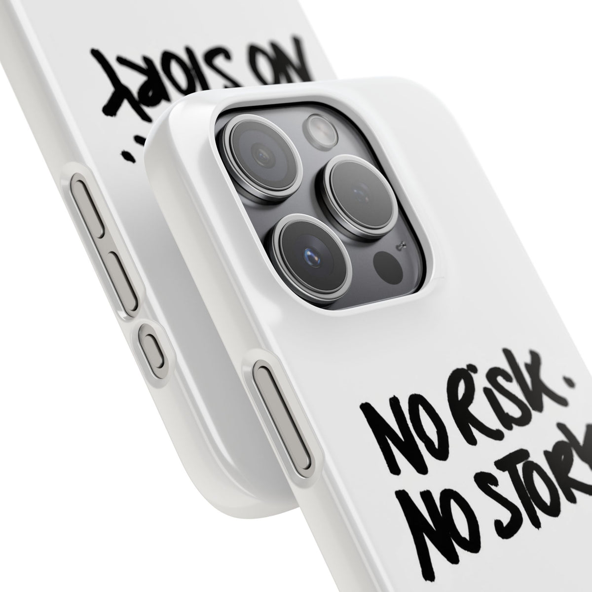 No Risk, No Story