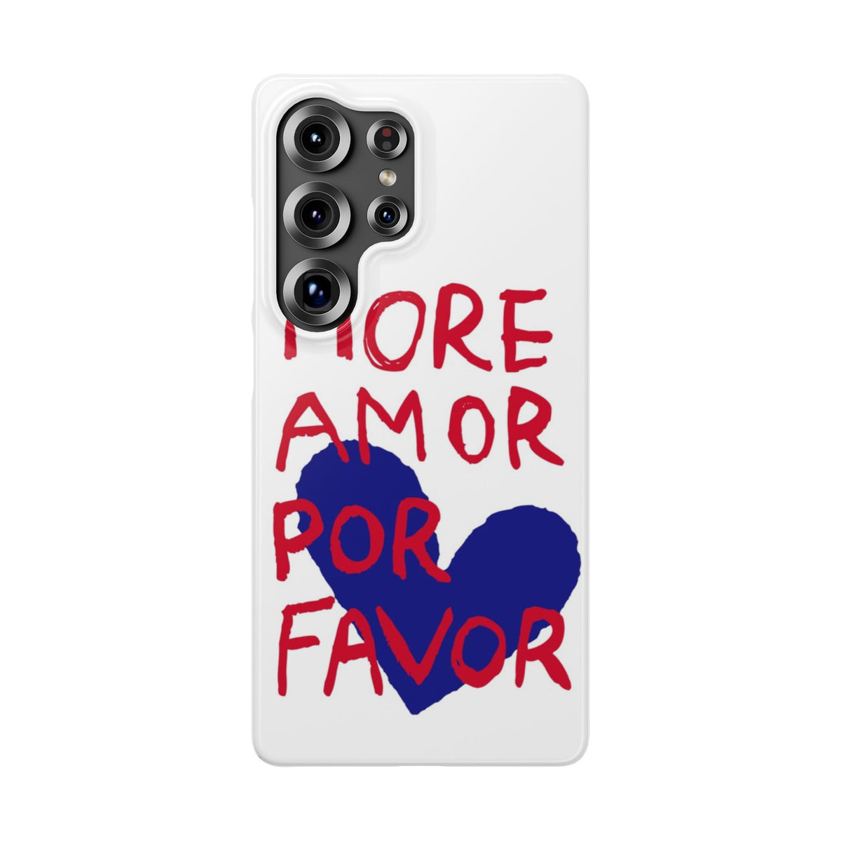 More Amor Por Favor – Samsung Galaxy S25 Ultra