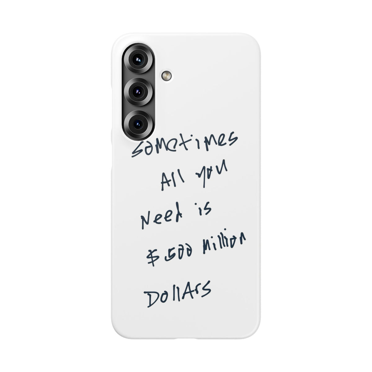 Sometimes All You Need Is $500 Million Dollars – Samsung Galaxy S25 Plus