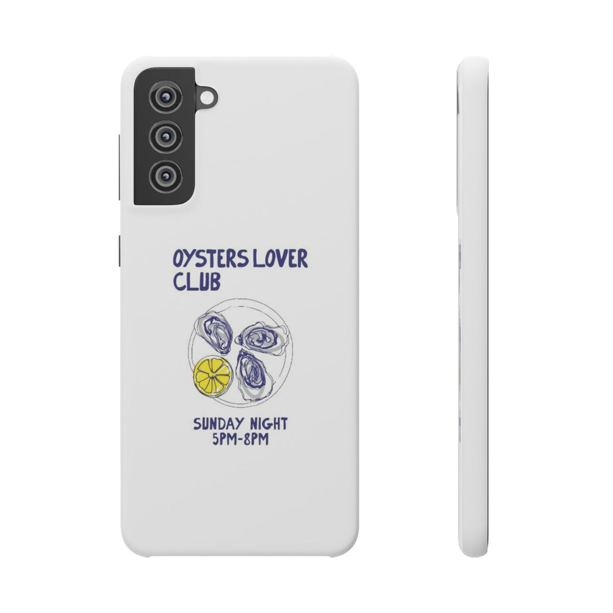 Oysters Club – Samsung Galaxy S21 Plus